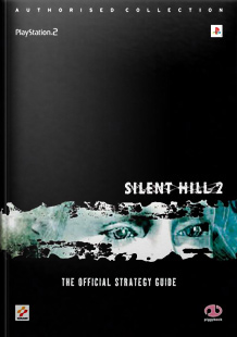 Silent Hill The Official Strategy Guide
