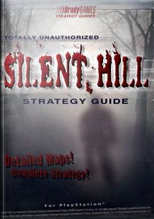 Silent Hill Totally Unauthorized Strategy Guide
