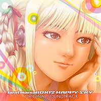 beatmania IIDX 12 HAPPY SKY Original Soundtrack