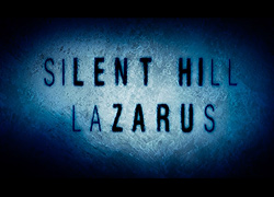 Silent Hill Lazarus
