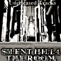 Silent Hill 4: The Room Selected Unreleased Tracks от Wialenove и D3