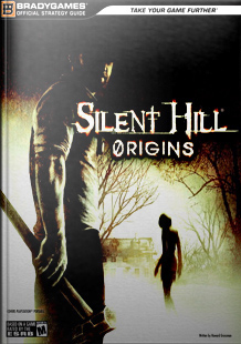 Silent Hill: Origins Official Strategy Guide